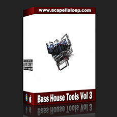 舞曲制作音色/Bass House Tools Vol 3